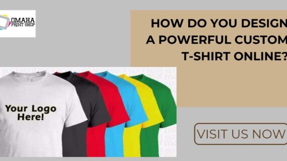 How do you design a powerful custom T-shirt online?