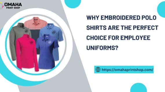 Why Embroidered Polo Shirts Are the Perfect Choice for Employee Uniforms?